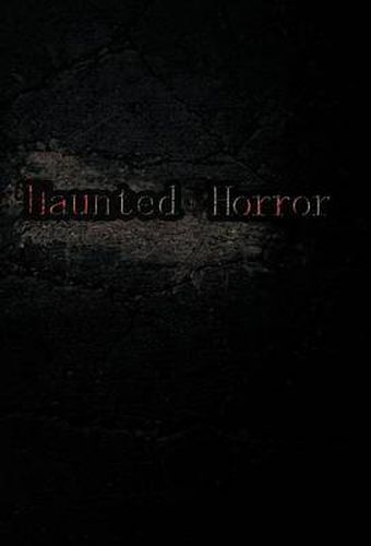 Cover image for Haunted Horror