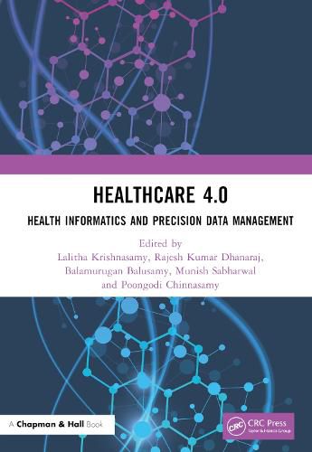 Cover image for Healthcare 4.0: Health Informatics and Precision Data Management