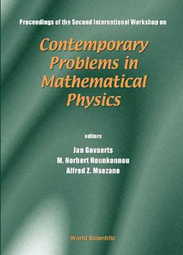 Cover image for Contemporary Problems In Mathematical Physics - Proceedings Of The Second International Workshop