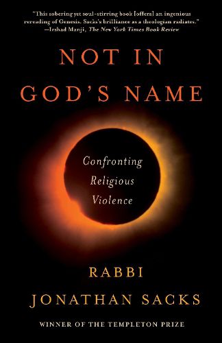Cover image for Not in God's Name: Confronting Religious Violence