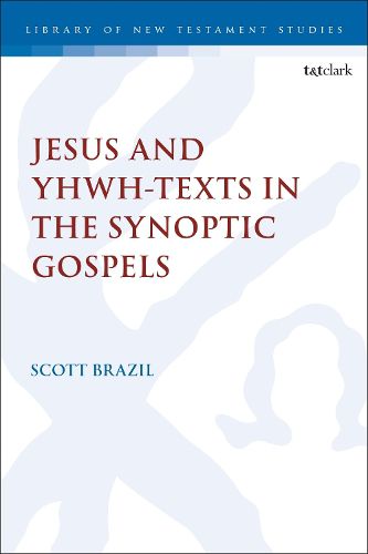 Cover image for Jesus and YHWH-Texts in the Synoptic Gospels