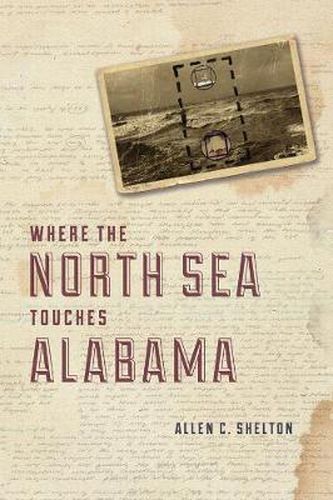 Cover image for Where the North Sea Touches Alabama