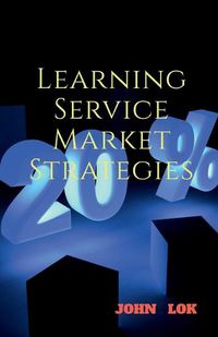 Cover image for Learning Service Market Strategies