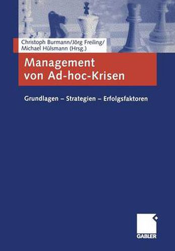 Cover image for Management von Ad-hoc-Krisen: Grundlagen - Strategien - Erfolgsfaktoren
