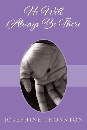 Cover image for He Will Always Be There