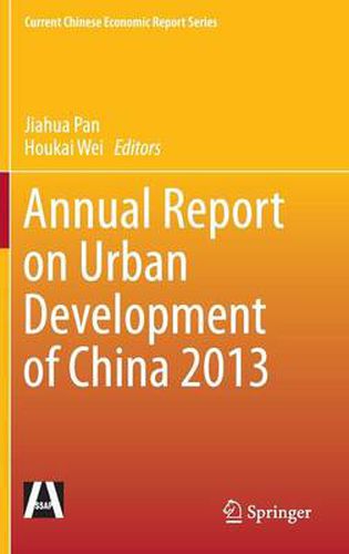 Cover image for Annual Report on Urban Development of China 2013