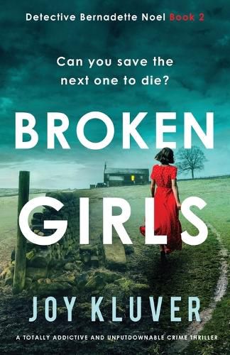 Cover image for Broken Girls: A totally addictive and unputdownable crime thriller