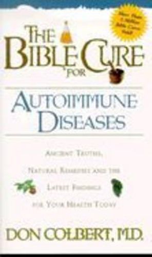Cover image for Bible Cure for Autoimmune Disorders
