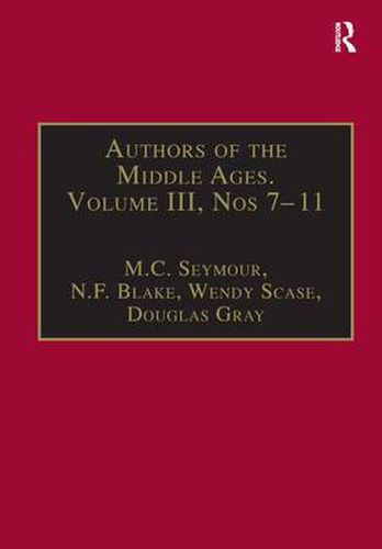 Cover image for Authors of the Middle Ages, Volume III, Nos 7-11: English Writers of the Late Middle Ages