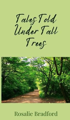 Cover image for Tales Told Under Tall Trees