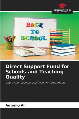 Cover image for Direct Support Fund for Schools and Teaching Quality