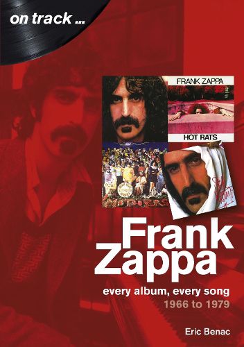 Cover image for Frank Zappa 1966 to 1979: On Track