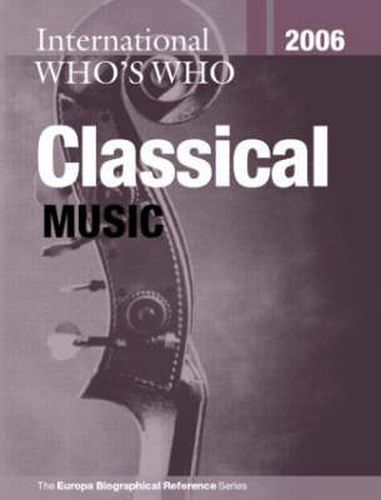 Cover image for International Who's Who in Classical Music 2006