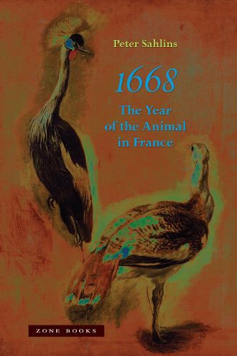 Cover image for 1668: The Year of the Animal in France