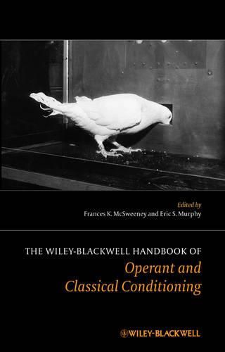 Cover image for The Wiley Blackwell Handbook of Operant and Classical Conditioning