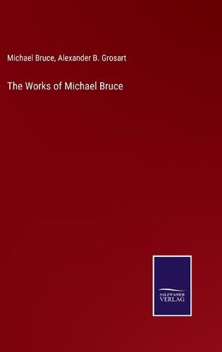 Cover image for The Works of Michael Bruce