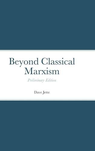 Cover image for Beyond Classical Marxism