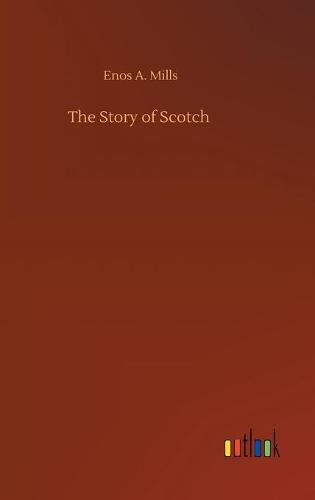 The Story of Scotch