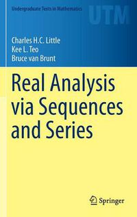 Cover image for Real Analysis via Sequences and Series