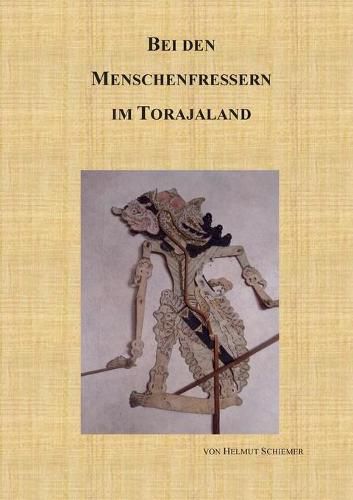 Cover image for Bei den Menschenfressern im Torajaland