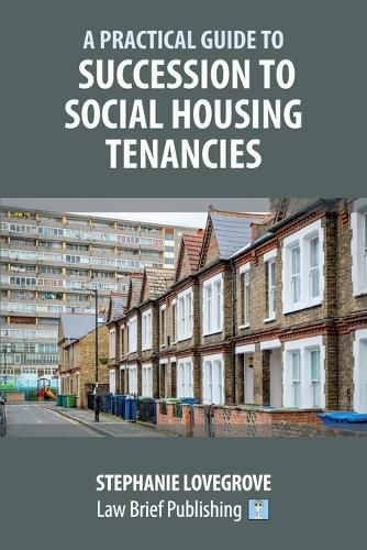 Cover image for A Practical Guide to Succession to Social Housing Tenancies