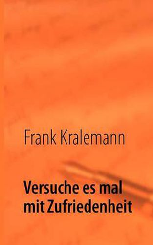 Cover image for Versuche es mal mit Zufriedenheit