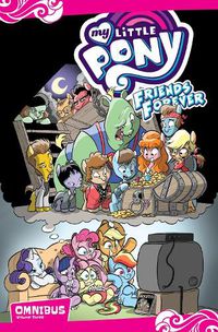 Cover image for My Little Pony: Friends Forever Omnibus, Vol. 3