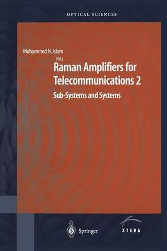 Cover image for Raman Amplifiers for Telecommunications 2: Sub-Systems and Systems