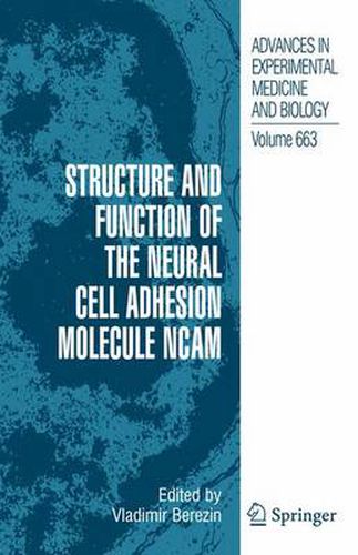 Cover image for Structure and Function of the Neural Cell Adhesion Molecule NCAM
