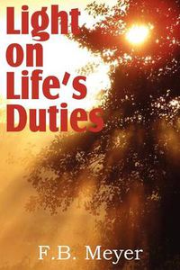 Cover image for Light on Life's Duties