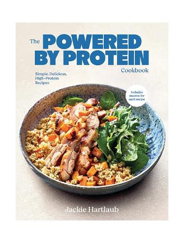 Cover image for The Powered by Protein Cookbook