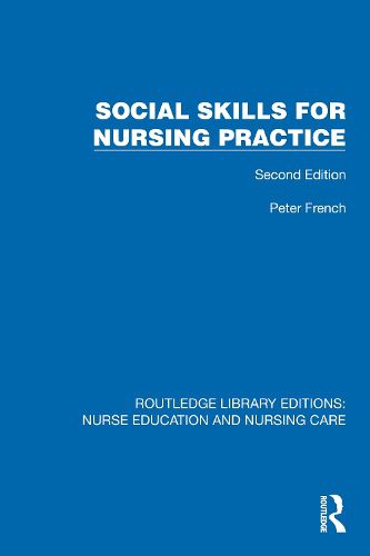 Cover image for Social Skills for Nursing Practice