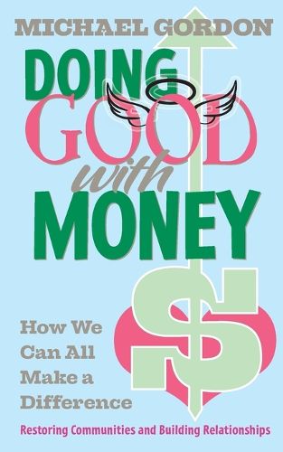 Doing Good with Money