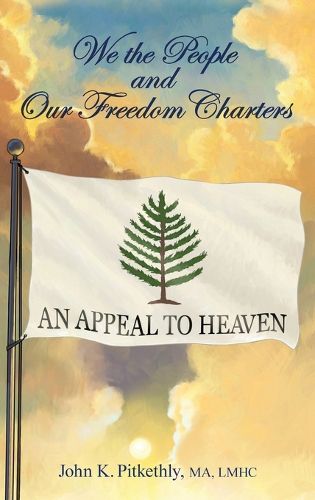 Cover image for We the People and Our Freedom Charters, Second Edition