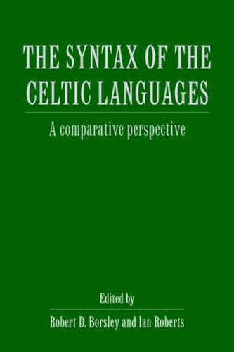 Cover image for The Syntax of the Celtic Languages: A Comparative Perspective