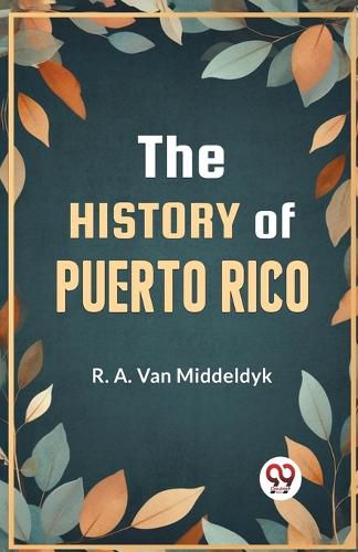 Cover image for The History of Puerto Rico