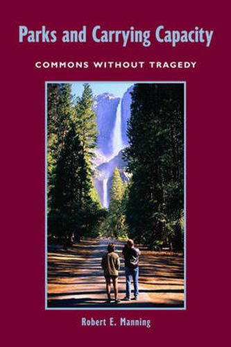 Cover image for Parks and Carrying Capacity: Commons Without Tragedy