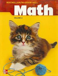 Cover image for Macmillan/McGraw-Hill Math, Grade 1, Pupil Edition, Volume 2