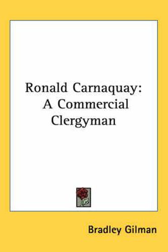 Cover image for Ronald Carnaquay: A Commercial Clergyman