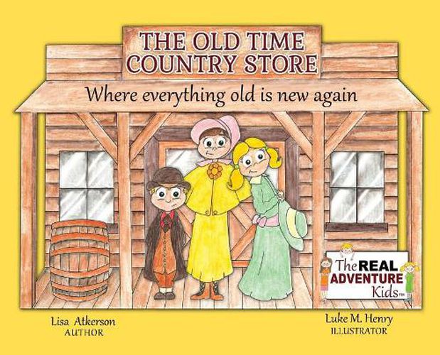 Cover image for The Old Time Country Store