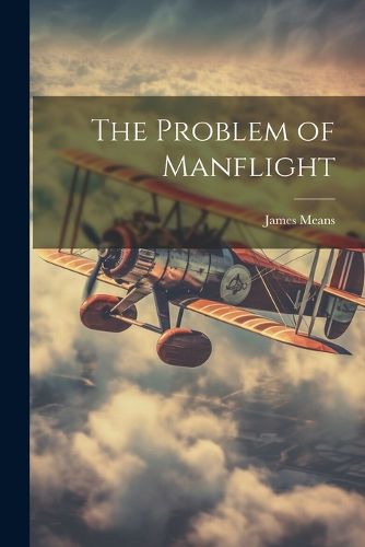 Cover image for The Problem of Manflight