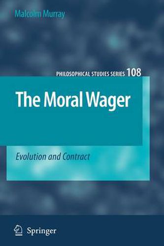 Cover image for The Moral Wager: Evolution and Contract