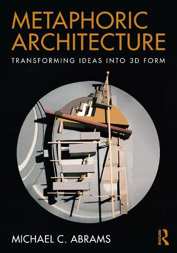 Cover image for Metaphoric Architecture