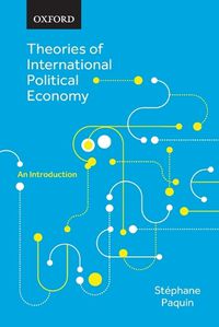 Cover image for Theories of International Political Economy: An Introduction