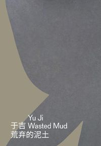 Cover image for Yu Ji: Wasted Mud