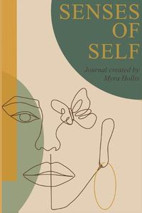 Cover image for Senses of Self: because our mood is forever changing