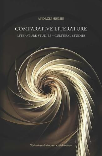 Cover image for Comparative Literature - Literature Studies - Cultural Studies