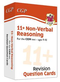 Cover image for 11+ CEM Revision Question Cards: Non-Verbal Reasoning - Ages 9-10