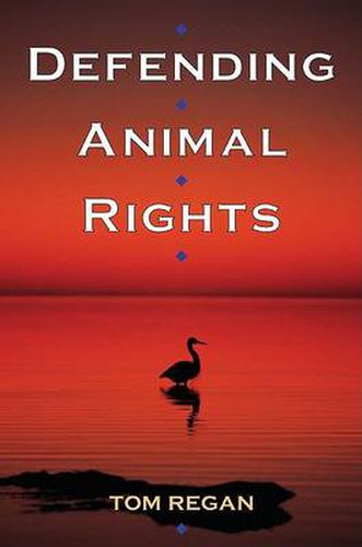 Cover image for Defending Animal Rights