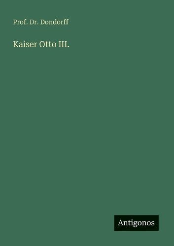 Cover image for Kaiser Otto III.